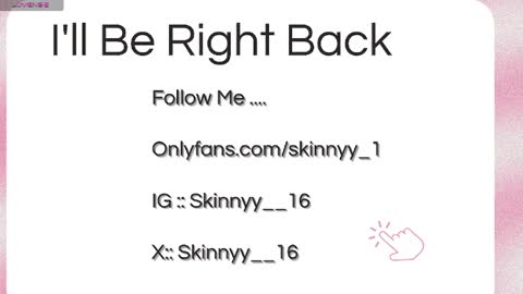 Skinnyy   online show from May 9, 2026, 9:03 am
