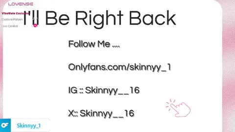 Skinnyy   online show from May 12, 2026, 10:12 am